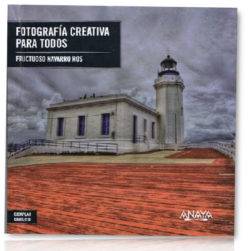 Portada: Fotografía creativa para todos