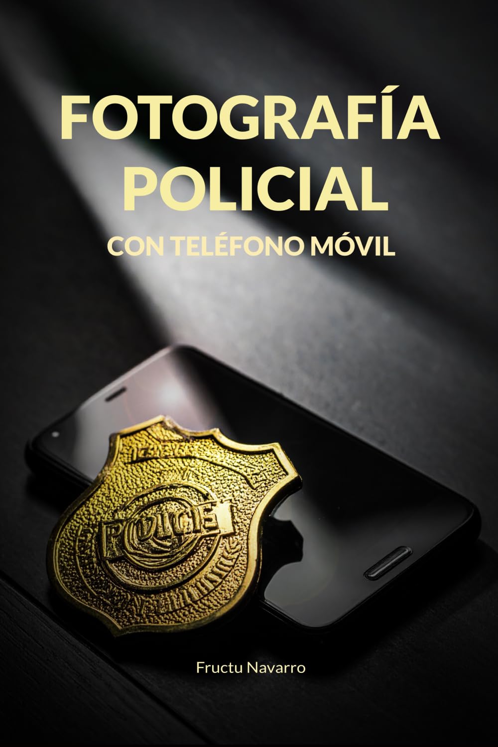 Portada: Fotografía policial con teléfono móvil