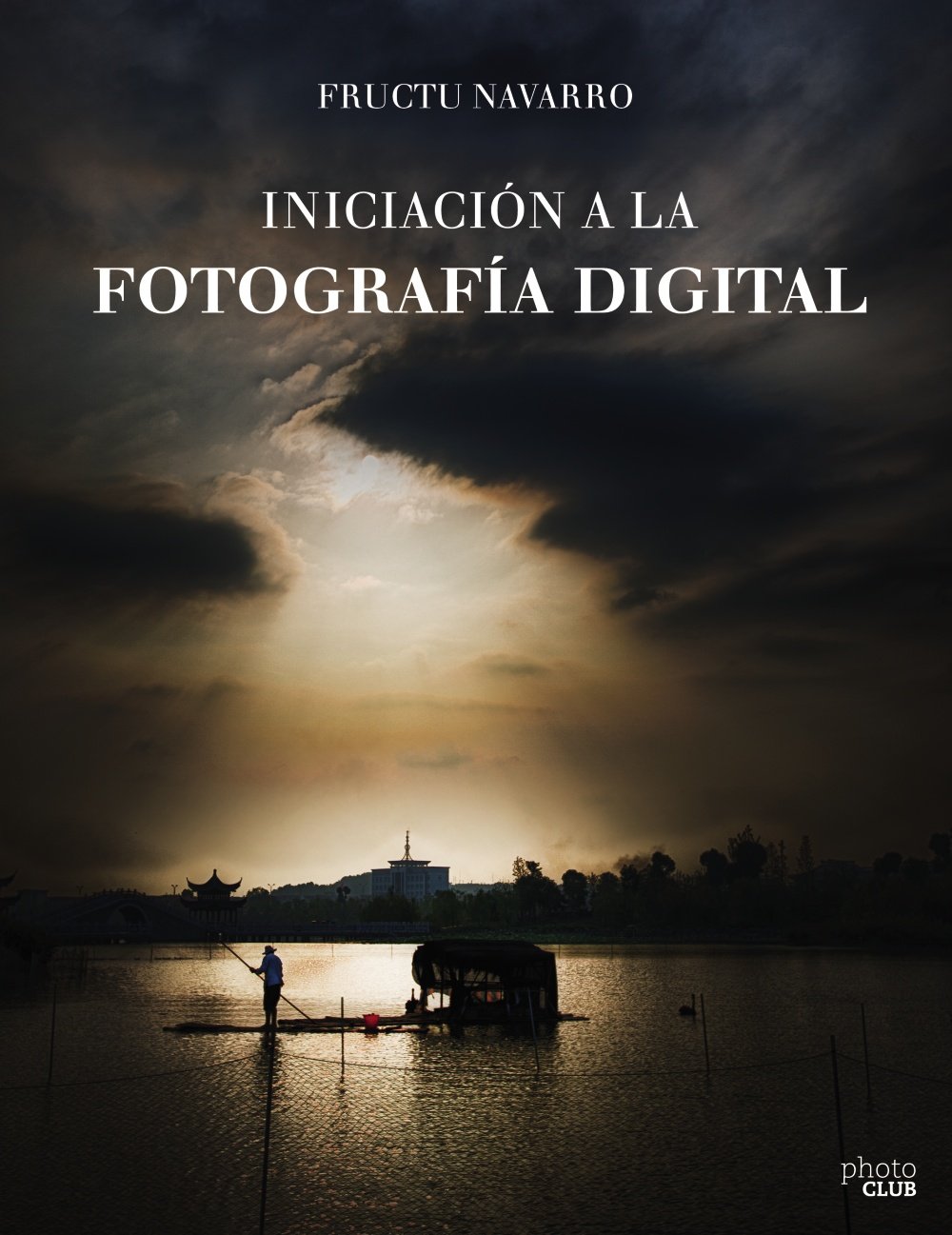 Portada: Iniciacion a la Fotografia Digital